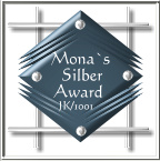 Mona`s Silber Award