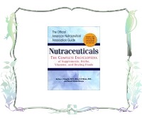 Nutraceuticals: The Complete Encyclopedia of Supplements & Herbs