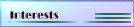 Interests