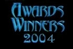 Rajuna's 

Awards Winners 2004