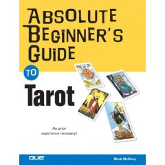 The Absolute Beginner Guide to Tarot